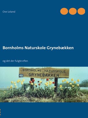 cover image of Bornholms Naturskole Grynebækken
